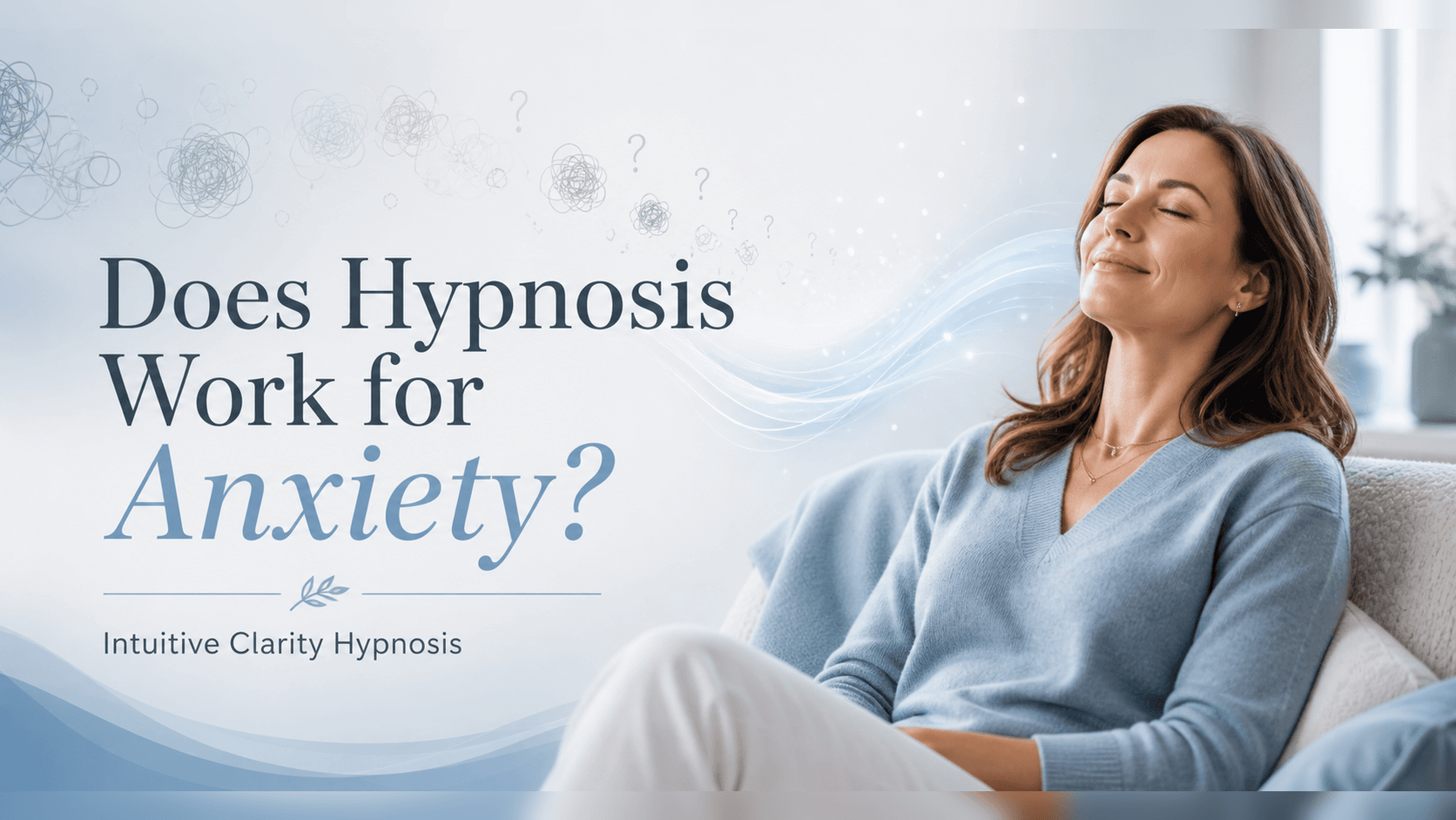 does hypnosis work for anxiety